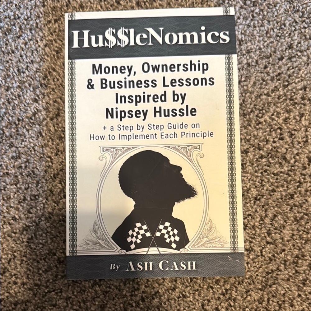 Hu$$lenomics Book by Ash Cash